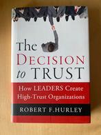 The Decision to Trust - Robert F. Hurley (Management), Ophalen of Verzenden, Zo goed als nieuw, Management