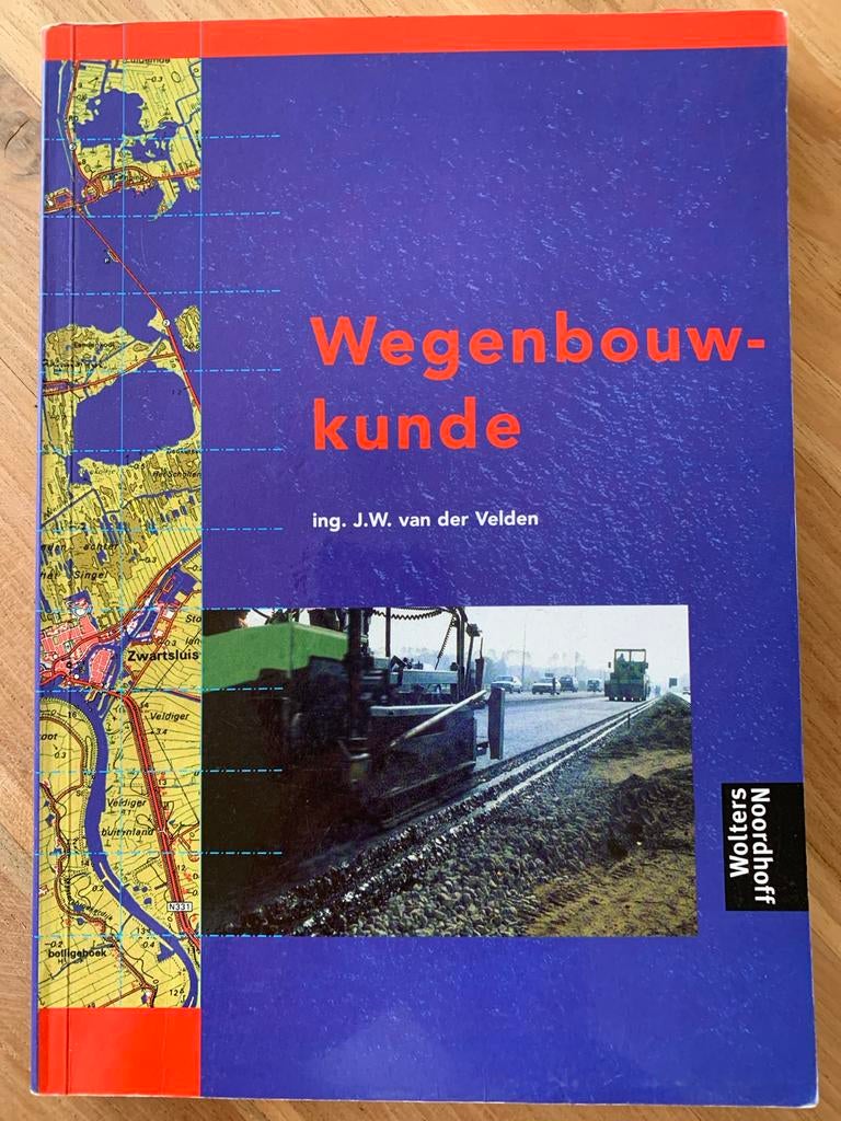Wegenbouwkunde - ing. J.W. van der Velden, Boeken, Ophalen of Verzenden, Gelezen, Bouwkunde