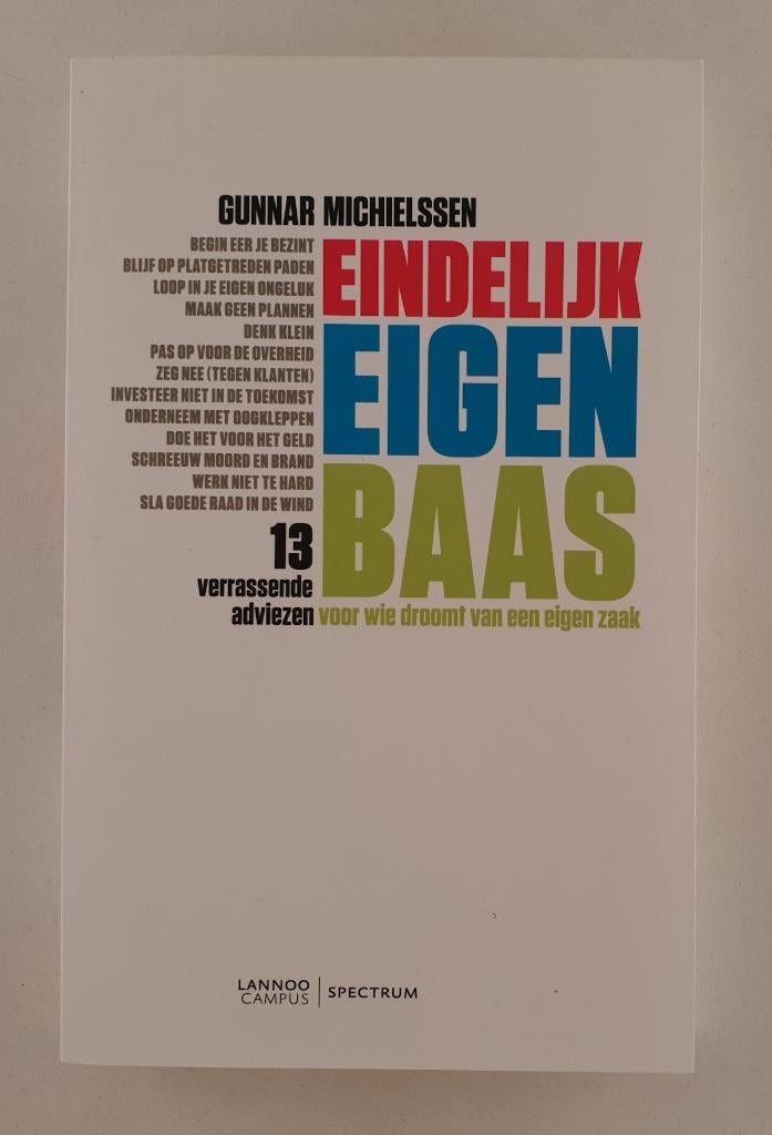 Michielssen, Gunnar - Eindelijk eigen baas / 13 verrassende, Verzenden, Gelezen, Management