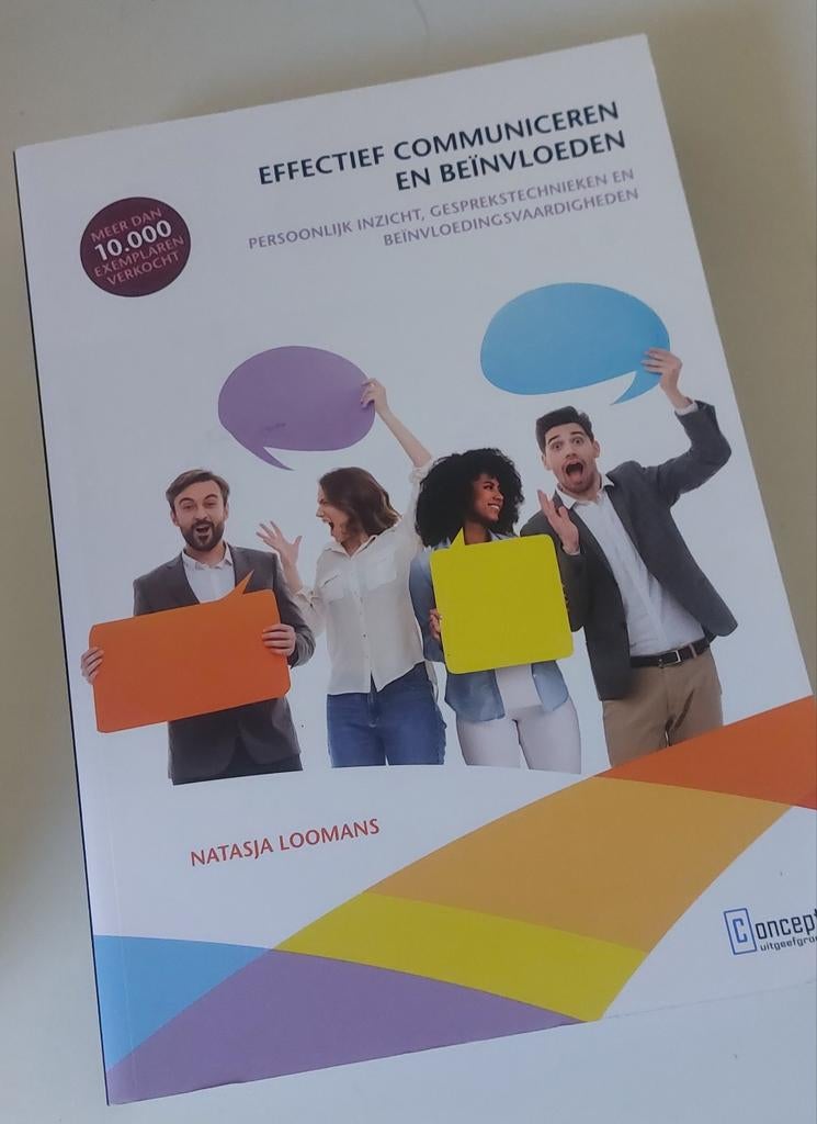 Effectief Communiceren en Beïnvloeden - Natasja Loomans, Boeken, Ophalen of Verzenden, Zo goed als nieuw, Natasja Loomans