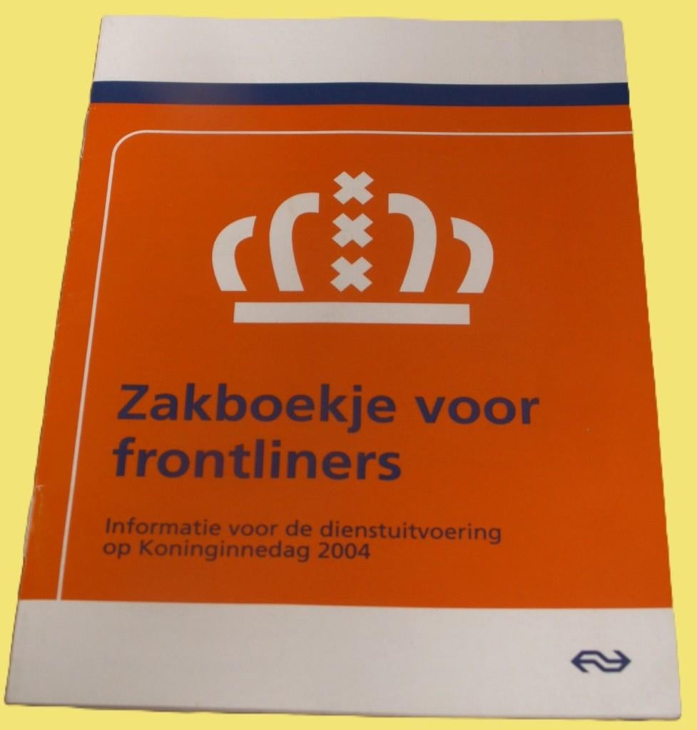 NS Zakboekje voor frontliners Koninginnedag 2004, Ophalen of Verzenden, Nieuw, Trein, Boek of Tijdschrift