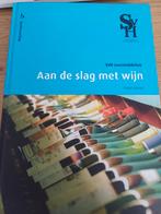 Aan de slag met wijn SVH, Boeken, Ophalen, Beta, HBO