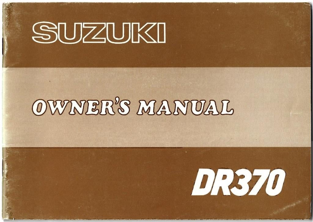 Suzuki DR370 owner manual (3198z) motor, Motoren, Handleidingen en Instructieboekjes, Ophalen of Verzenden, Suzuki