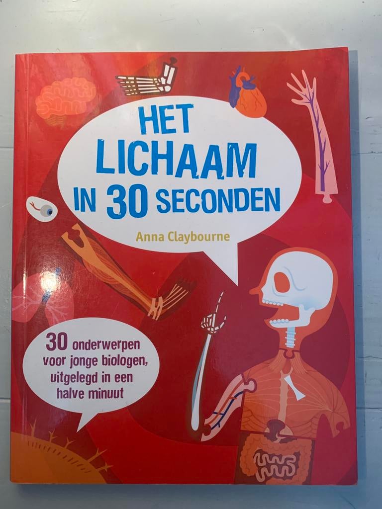 Het lichaam in 30 seconden, Boeken, Ophalen of Verzenden, Zo goed als nieuw, Non-fictie