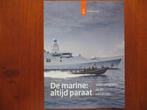 De marine altijd paraat, Ophalen of Verzenden, Marine, Nederland, Boek of Tijdschrift