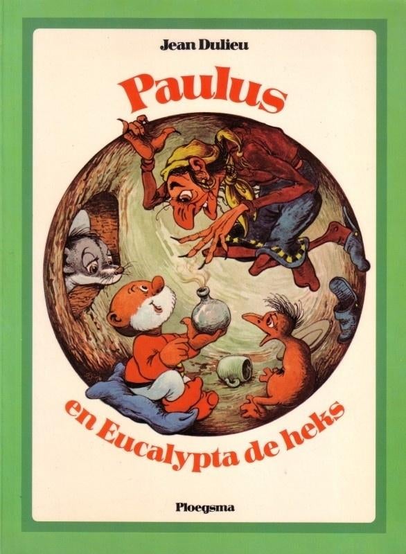 Paulus & Eucalypta de heks van Jean Dulieu (1977), Antiek en Kunst, Antiek | Boeken en Bijbels, Ophalen of Verzenden