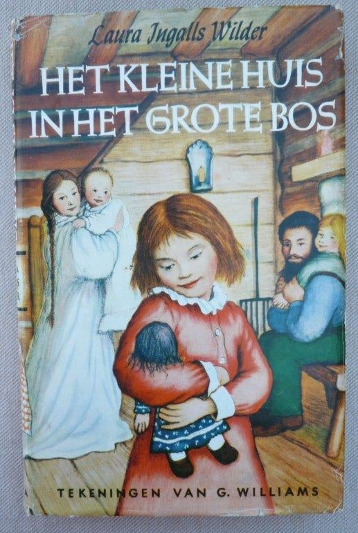 Het kleine huis in het grote bos – Laura Ingalls Wilder, Ophalen of Verzenden, Gelezen, Laura Ingalls Wilder