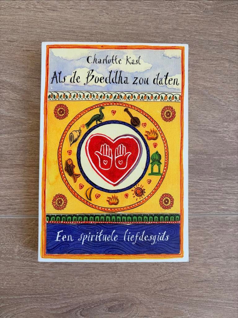 Als de Boeddha zou daten - Een spirituele liefdesgids, Ophalen of Verzenden, Zo goed als nieuw, Spiritualiteit algemeen, Instructieboek