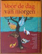 Voor de dag van morgen - verhalen en gedichten, Diverse auteurs, Ophalen of Verzenden, Zo goed als nieuw, Nederland