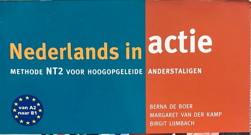 Nederlands in actie - NT2 voor hoogopgeleide anderstaligen, Ophalen of Verzenden, Alpha, Gelezen, HBO