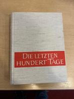 Hans Dollinger,Die Letzten Hundert Tage, Boeken, Ophalen of Verzenden, Tweede Wereldoorlog, Zo goed als nieuw, Landmacht