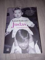 Astrid Holleeder - Judas, Ophalen of Verzenden, Zo goed als nieuw, Astrid Holleeder