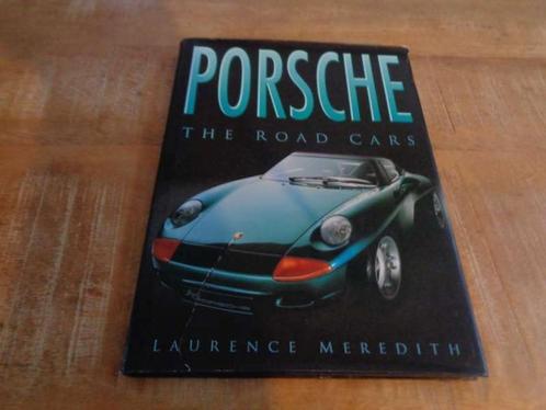 Porsche - The Road Cars - Historie Boek - Laurence Meredith, Boeken, Auto's | Boeken, Gelezen, Porsche, Verzenden