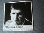 Frans van mierlo- het leven is beven, Ophalen of Verzenden, Zo goed als nieuw, Nederlandstalig, Single