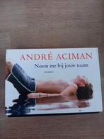 Prachtig boek, Dwarsligger, Boeken, Ophalen of Verzenden, Zo goed als nieuw, André Aciman