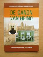 De canon van Heino. geschiedenis in 50 vensters, Boeken, Geschiedenis | Stad en Regio, Ophalen of Verzenden, Zo goed als nieuw