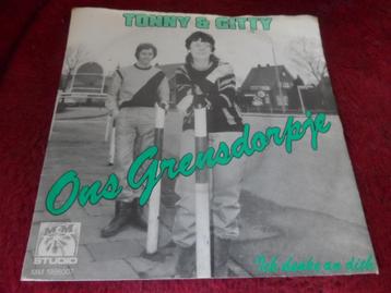 Tonny & Gitty- Ons Grensdorpje / ich denke an dich  beschikbaar voor biedingen