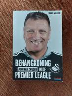 Behangkoning: John van Zweden in de Premier League, Ophalen of Verzenden, Gelezen, Dennis Mulkens, Balsport