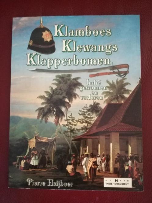 Klamboes Klewang Klapperbomen (Indische geschiedenis), Boeken, Geschiedenis | Wereld, Zo goed als nieuw, Azië, 17e en 18e eeuw