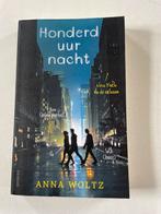 Honderd uur nacht - Anna Woltz, Boeken, Ophalen of Verzenden, Nieuw, Nederland