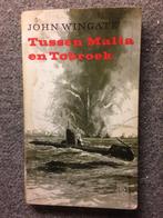 Tussen malta en Tobroek ; door John Wingate #WO2, Boeken, Marine, Gelezen, John Wingate, Ophalen of Verzenden