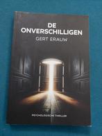 DE ONVERSCHILLIGEN - Gert Erauw, Boeken, België, Ophalen of Verzenden, Zo goed als nieuw, Gert Erauw