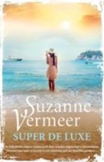 Super de Luxe, Boeken, Overige Boeken, Nieuw, Suzanne Vermeer, Ophalen of Verzenden, Roman-Thriller