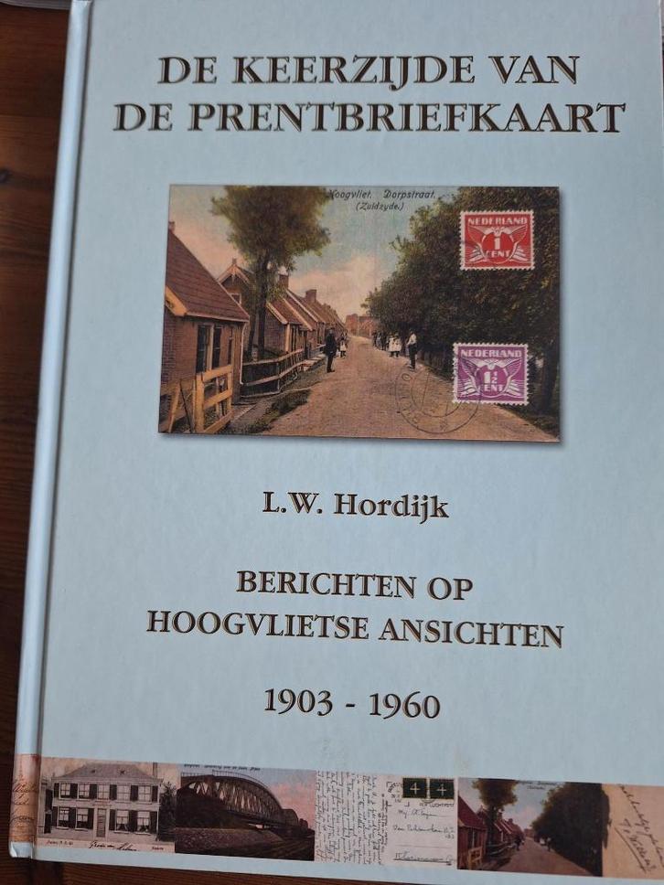 ansichtkaartenboek Hoogvliet L.W. Hordijk, Boeken, Prentenboeken en Plaatjesalbums, Nieuw, Prentenboek, Ophalen of Verzenden