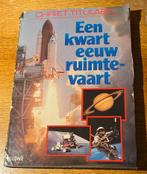 Een kwart eeuw ruimtevaart - Chriet Titulaer, Ophalen of Verzenden, Gelezen, Overige onderwerpen