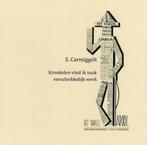 S. Carmiggelt, Kronkelen vind ik vaak verschrikkelijk werk., Ophalen of Verzenden, Nieuw, Nederland