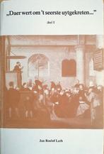 "Daer wert in 't seerste uytgekreten...", Boeken, Godsdienst en Theologie, Christendom | Protestants, Ophalen of Verzenden, Zo goed als nieuw