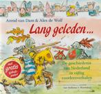 Arend van Dam # Lang geleden - Geschiedenis Nederland, Boeken, Kinderboeken | Jeugd | onder 10 jaar, Ophalen of Verzenden, Zo goed als nieuw