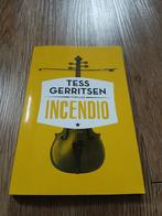 Incendio - Tess Gerritsen - Thriller, Tess Gerritsen, Ophalen of Verzenden, Zo goed als nieuw, Nederland