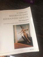 Meeervoudig Gehandicapten - Een zorg apart, Ophalen of Verzenden, Gelezen, MBO