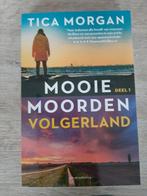 Tica Morgan Mooie moorden Volgerland €7, Ophalen of Verzenden, Gelezen, Amerika