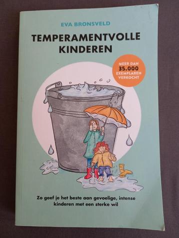 Eva Bronsveld - Temperamentvolle kinderen boek beschikbaar voor biedingen