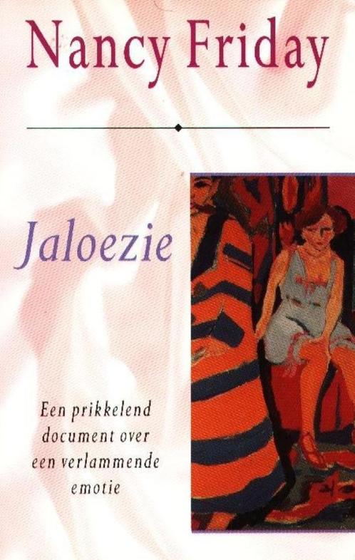 Jaloezie - Nancy Friday  Een prikkelend document over een ve, Boeken, Psychologie, Gelezen, Sociale psychologie, Verzenden