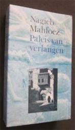 Nagieb Mahfoez : Paleis van verlangen, Ophalen of Verzenden, Zo goed als nieuw