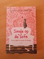 Single op de Sofa - Lorna Martin, Ophalen of Verzenden, Gelezen, Lorna Martin, Europa overig