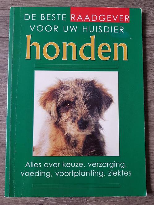 Boek : De beste raadgever voor uw huisdier : Honden, Boeken, Dieren en Huisdieren, Gelezen, Honden, Ophalen of Verzenden