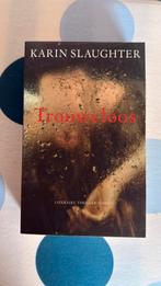 Trouweloos - Karin Slaughter Thriller, Ophalen of Verzenden, Zo goed als nieuw, Europa overig