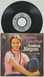 ANDREA JÜRGENS – MANUEL GOODBYE (Schlager), Cd's en Dvd's, Vinyl Singles, Overige genres, Gebruikt, Ophalen of Verzenden, 7 inch