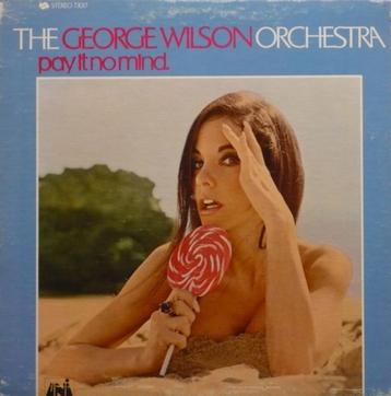 George Wilson "Pay It No Mind" (LP 1968 UNI USA) beschikbaar voor biedingen
