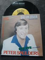 PETER SMULDERS - DREAM LOVER, Gebruikt, 7 inch, Single, Ophalen of Verzenden