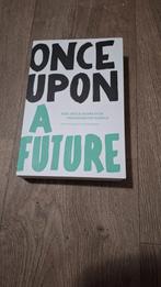 Ruud Veltenaar - Once Upon A Future, Ophalen of Verzenden, Zo goed als nieuw, Ruud Veltenaar; Leen Zevenbergen