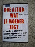 Doe altijd wat je moeder zegt - Rhonda Abrams, Ophalen, Zo goed als nieuw