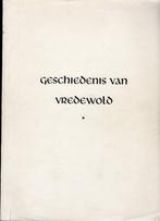 geschiedenis van vredewold j. sijbolts 1957, Boeken, Geschiedenis | Stad en Regio, Gelezen, 14e eeuw of eerder, Sijbolts j., Verzenden