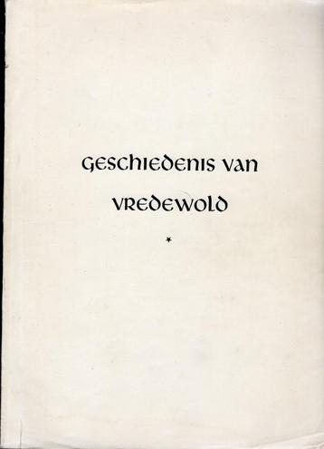 geschiedenis van vredewold j. sijbolts 1957 beschikbaar voor biedingen