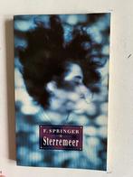 F. Springer: Sterremeer, Boeken, Ophalen of Verzenden, Gelezen, F. Springer, Nederland