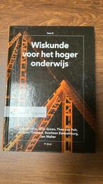 Wiskunde voor het hoger onderwijs deel B, Boeken, Ophalen of Verzenden, Zo goed als nieuw, J. Timmers; Theo van Pelt; Sieb Kemme; W. Groen; G. Zwanenburg